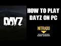 A Video For My Private Server PS4 / Xbox Members: How To Play PC DayZ Even With An Old Laptop