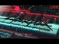 Cyberpunk 2077 Playthrough Live & Blind! Episode 2