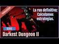 Darkest Dungeon II - Capítulo 8 - La run definitiva: Calculamos estrategias | Fantasymundo
