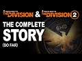 The Division 1 and 2 FULL STORY