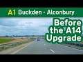 A1 Buckden - Alconbury, before the A14 upgrade