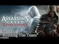 Assassin's Creed Revelations | Ch. 10 "Building The Team"