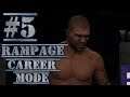 Broken Bones: Rampage Jackson UFC 3 Career Mode Part 5: UFC 3 Career Mode (Xbox One)