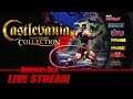 Castlevania Anniversary Collection: Import Version Games | Gameplay and Talk Live Stream #195