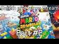Gareth and James Stream: Super Mario 3D World Part 2 (Worlds 3 & 4)
