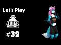 Let's Play Thief Simulator #32 - Der Trick mit den Kameras [Blind/Deutsch/HD]