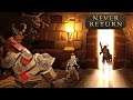 Never Return | Walkthrough PART 1 (PC) Gameplay