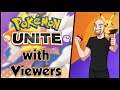 Pokemon UNITE at Night - Solo Play and Standard Battles with Viewers