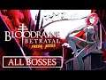 BloodRayne Betrayal: Fresh Bites All Bosses