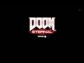 DOOM Eternal - New Updated Main Theme (March 18th 2021)