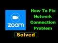 How To Fix Zoom App Network Connection Problem Android & Ios - Fix Zoom Internet Error