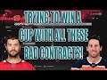 Is It Possible To Win A Cup With Some Of The NHL's WORST Contracts? NHL 21