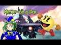 Meme-ah is PAC ~ Pac-man Super Smash Bros. Ultimate Montage
