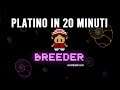 Breeder Homegrown: Director's Cut - Guida al Platino (Platinum Guide)