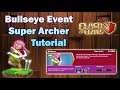 Bullseye Tutorial - Clash of Clans Event - Super Archer