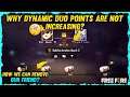 Dynamic Duo Free Fire | Why Dynamic Duo Points Are Not Increasing |How To Remove Dynamic Duo Partner
