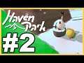 Haven Park WALKTHROUGH PLAYTHROUGH LET'S PLAY GAMEPLAY - Part 2