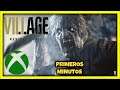 RESIDENT EVIL VILLAGE / Sus Primeros Minutos en Xbox Series S