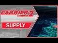SUPPLY - Carrier Command 2 | Overview, Gameplay & Impressions (2021)
