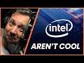 The Death of Intel... they just aren't that cool!!