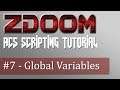 ZDoom ACS Scripting Tutorial #7 - Global Variables