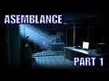 ASEMBLANCE PART 1- WHAT IS THIS?