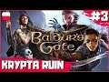 Baldur's Gate 3 PL #3 🐙 Zatęchła Krypta i Ruiny Zamku 🐙 BG3 Gameplay po polsku