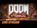 DOOM Eternal - Full Playthrough (PC) | Gameplay and Talk Live Stream #232