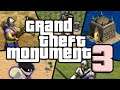 Grand Theft Monument #3