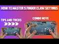 HOW TO MASTER 5 FINGER CLAW IN PUBG MOBILE | TIPS AND TRICKS