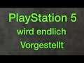PlayStation 5 - Vostellung der PS5