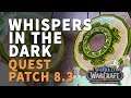Whispers in the Dark WoW Quest