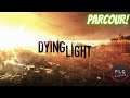 Dying Light #6 Les Galèriens  du Parkour les Amis ^^! Gameplay [FR]