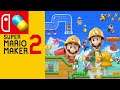 Let's Get Making! (Super Mario Maker 2 #1)