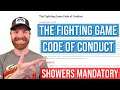 New Fighting Game Code of Conduct - FGCoC - Showers mandatory