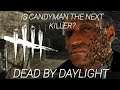 Dead By Daylight - Candyman