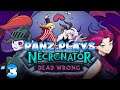Panz Plays Necronator: Dead Wrong #3
