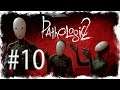 Pathologic 2 Let's Play #10 Stream [Blind]