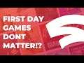 Stadia First day games don't matter! Here's why!