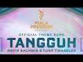 TANGGUH - Official Theme Song Piala Presiden Esports 2021 - Novia Bachmid & Tuan Tigabelas