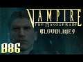 Vampire: The Masquerade - Bloodlines ♦ #86 ♦ Es geht zum Prinzen ♦ Let's Play