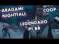Aragami: Nightfall [COOP] Legendado PT-BR #02 -  Chapter I: Fading Shadows (Parte 2)