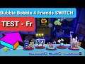 Bubble Bobble 4 Friends | Pour tout public ? | TEST | Différence ? | Switch | Gameplay | FR