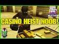 Casino Heist NOOB Strikes Again! (GTA Online)