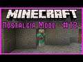 -Chatting while Mining- Minecraft Nostalgia Mode #12