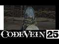 Code Vein Let's Play - Part 25 - Queen's Knight Reborn