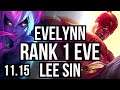 EVELYNN vs LEE SIN (JUNGLE) | Rank 1 Eve, 7/2/13, 300+ games, Rank 15 | JP Challenger | v11.15