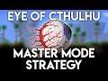 Eye of Cthulhu Master Mode Boss Guide