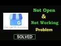 Google My Business App Not Working Problem | Google My Business Not Opening Problem in Android
