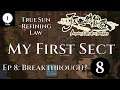 My First Sect Ep 08 - Amazing Cultivation Simulator Gameplay